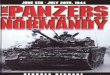 The Panzers and the Battle of Normandy, June 5th-July 20th 1944