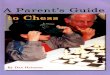 Heisman D. - A Parents Guide to Chess - Russell Enterprises 2002