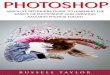 Photoshop Absolute Beginners Guide