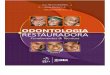 Odontologia Restauradora - Fundamentos e Técnicas Vol.1
