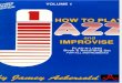 Vol 001 - How to Play Jazz and Improvise