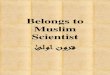 Belongs to Muslim Scientist !