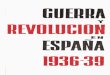 Guerra y revolución en España - Tomo II