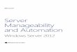 Windows Server 2012 Manageability and Automation