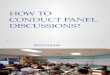 How to Conduct Panel Discussions