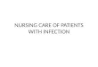 Nursing Care of Patients With Infection-1