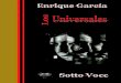 Enrique García: «Los Universales»