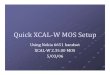 Quick XCAL-W MOS Tutorial v2