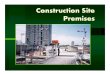 5. Construction Site Premises 2