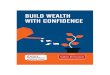 Build Wealth With Confidence