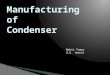 Manufacturing - Condenser