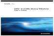 SAS® 9.3 SQL Query WindowUser’s GuideSAS®
