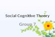7. Social Cognitive Theory