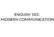 ENGLISH 103 Introduction