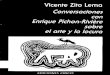 Vicente Zito Lema - Conversasciones Con Enrique Pichon Riviere