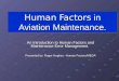 Human Factors for New Indoc Cl  ass