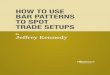 How to Use Bar Patterns to Spot Trade Setups