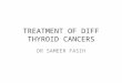 Treatment of Diff Thyroid Cancers