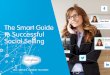 The Smart Guide to Successful Social Selling