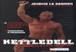 Kettlebell, la musculation ultime (Jérôme Le Banner+Daniel Van Craenendroeck)