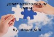 Joint Venture in INDIAN Prospects