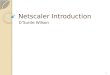 Net Scaler Introduction