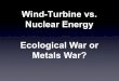Wind-Turbine vs. Nuclear Energy