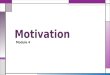 Module 4- Motivation