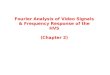 Video Processing Communications Yao Wang Chapter2