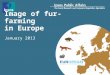 Image of fur-farming in Europe