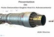(Presentation) Pulse Detonation System And Its Advancements