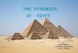 The Pyramids 2014s