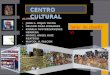 Diapos de Centro Cultural