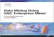 SAS Data Mining Using Sas Enterprise Miner - A Case Study Appro