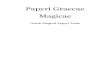 LA MAGIA DEL CIRCO ROMANO. Papyri Graecae Magicae