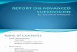 Report on Advanced Supervision