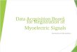 Data Acquisition Board for Registration of Myoelectric Signals