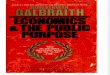 Kenneth Galbraith - Economics and the Public Purpose