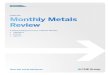 Monthly Metals  Review