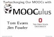 Turbocharging Our MOOCs with Mooculus (177081476)