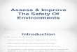 Topic 1 Assess & Improve the Safety of Environments