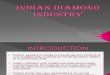 Indian Diamond Industry