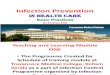Infection Preventionin Health CareBasic Practices