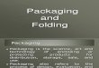 Packaging & Folding Class