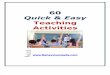 60 Quick and Easy Teaching Activities