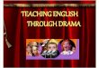 71787718 Teaching English Through Drama