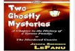 Two Ghostly Mysteries - Joseph Le Fanu