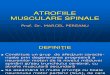 Atrofiile musculare spinale