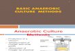 Basic Anaerobic Culture Method