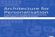 Architecture for Personalisation
